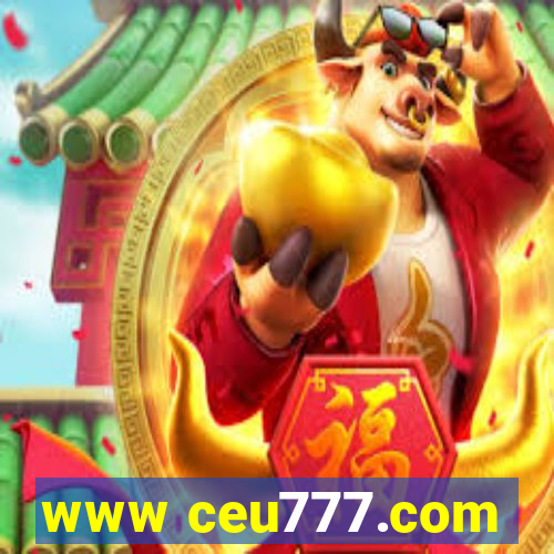 www ceu777.com